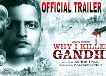 ‘ହ୍ୱାଏ ଆଇ କିଲ୍ଡ ଗାନ୍ଧୀ’ ସିନେମାକୁ ବିରୋଧ କଲା ସମାଜବାଦୀ ପାର୍ଟି